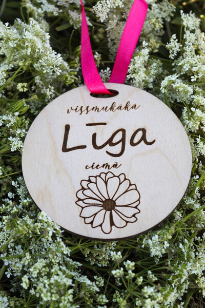 LĪGO svētkiem- koka medaļa Līgai 
